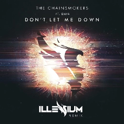 BeatSaber - The Chainsmokers - Don't Let Me Down (Illenium Remix)